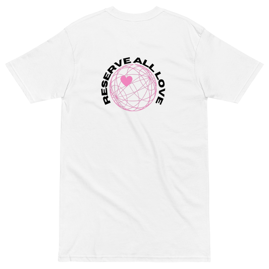 Reserve All Love White and Pink Tee