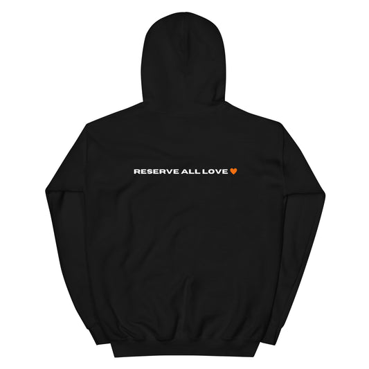 Reserve All Love Orange Hoodie