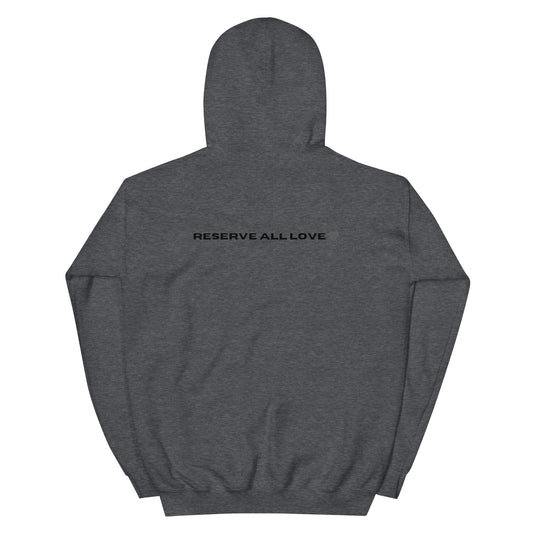 Reserve All Love Dark Grey and Black Hoodie