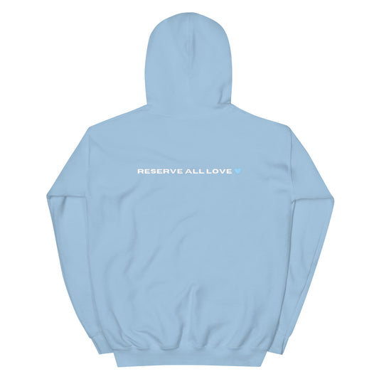 Reserve All Love Light Blue Hoodie