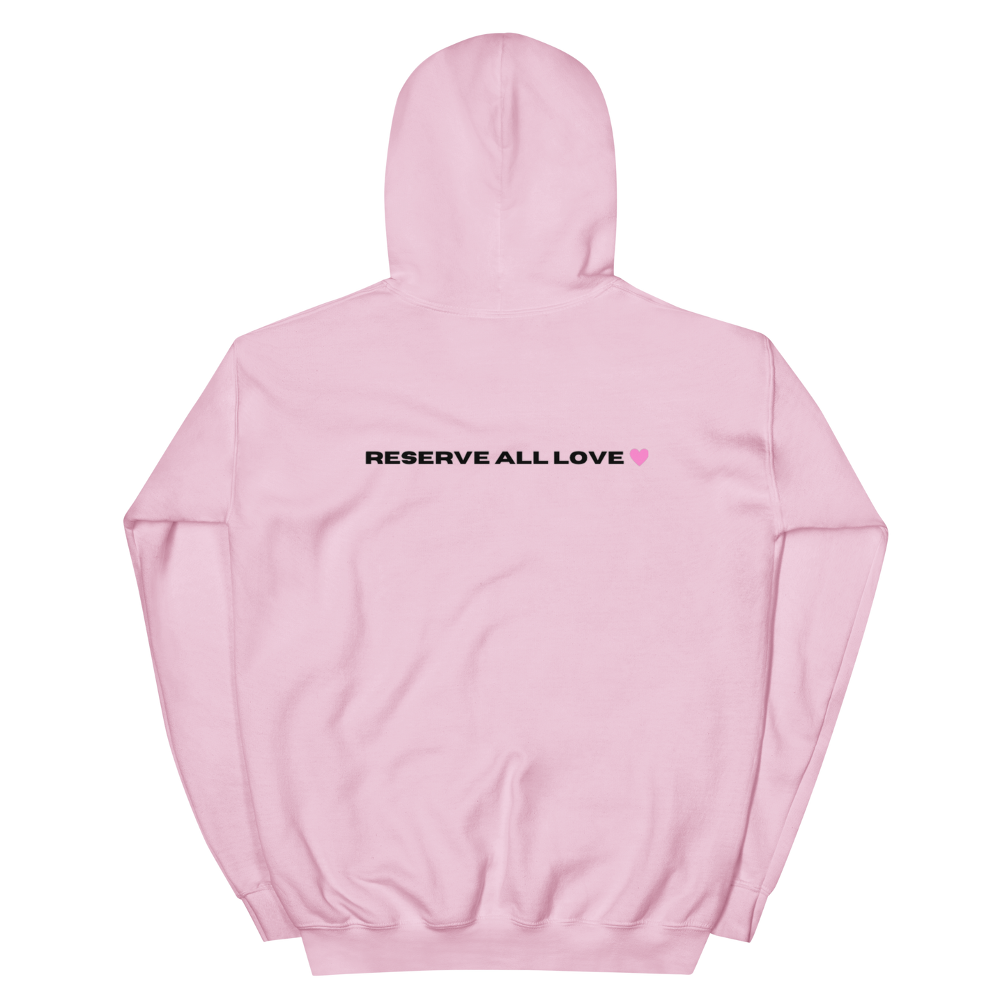 Reserve All Love Alternate Pink Hoodie