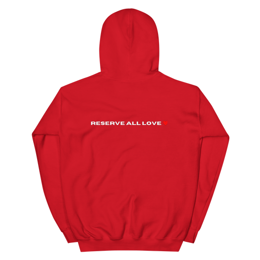 Reserve All Love Red Hoodie