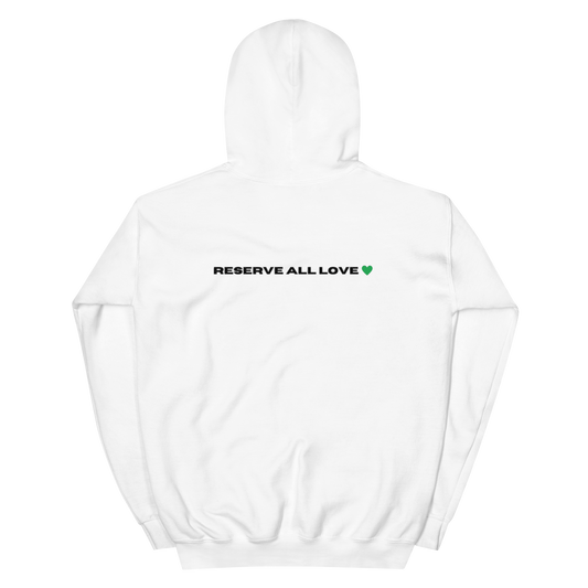 Reserve All Love White and Green Hoodie