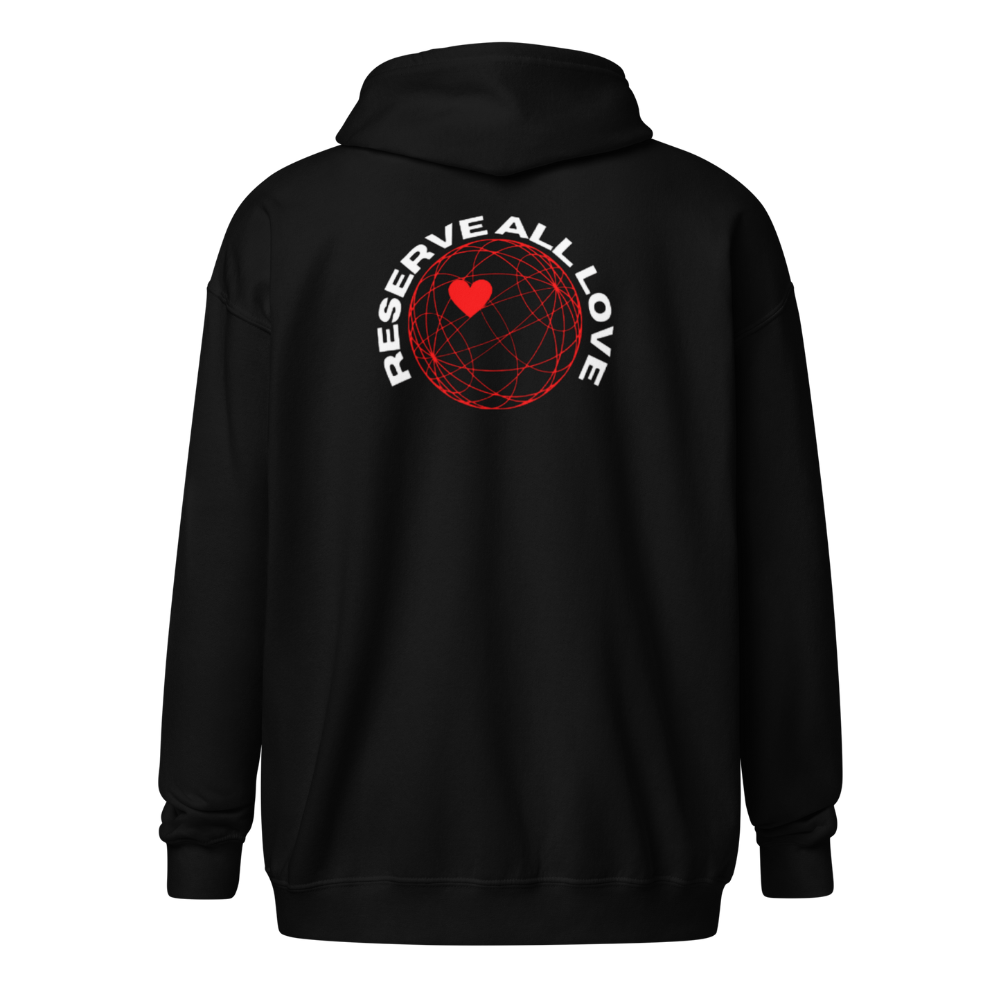 Reserve All Love Zip Hoodie