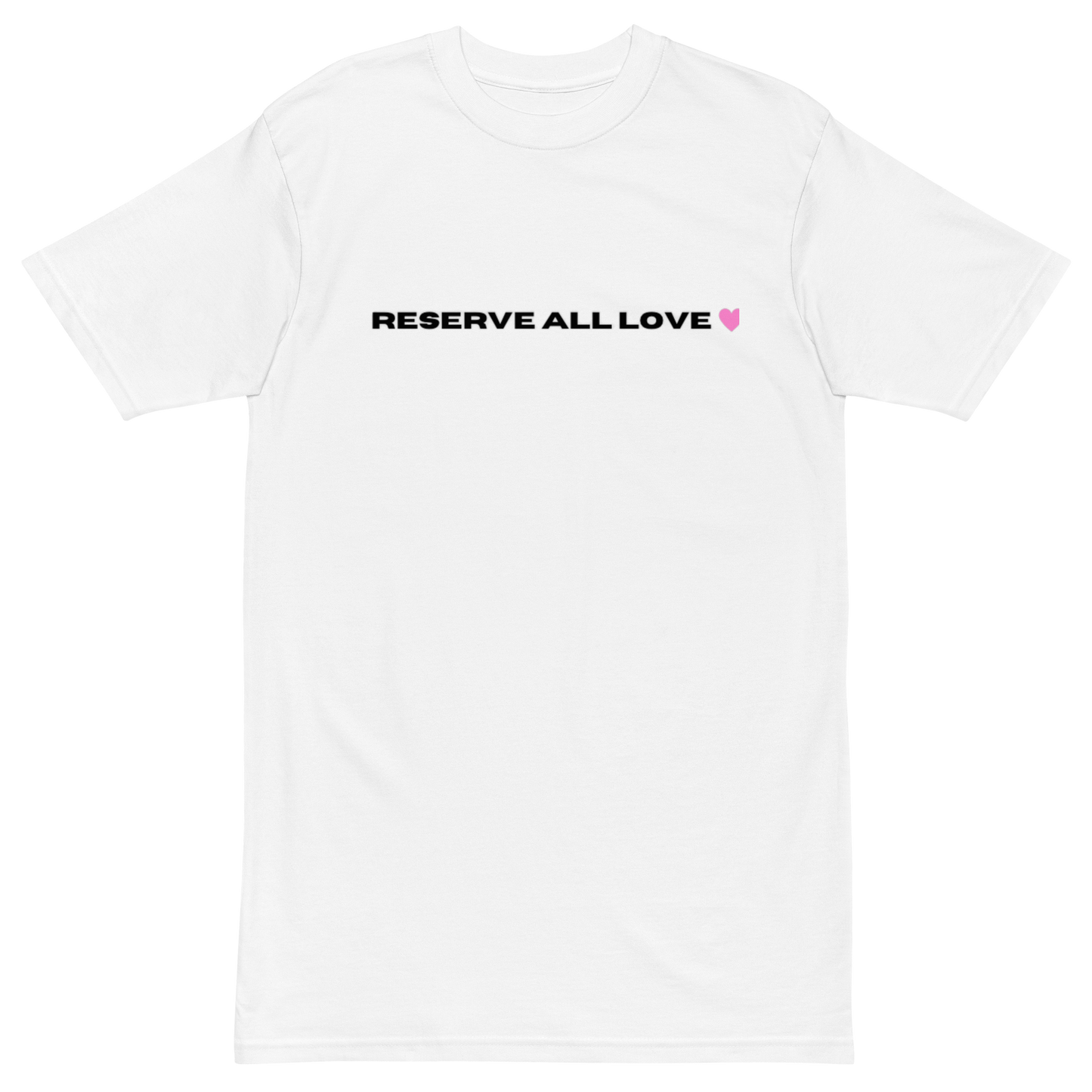 Reserve All Love White and Pink Tee