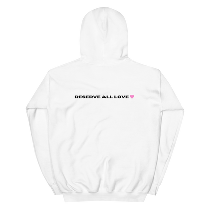 Reserve All Love White and Pink Hoodie